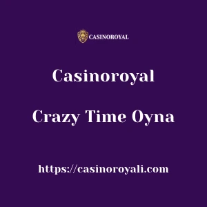 Casinoroyal Crazy Time Oyna