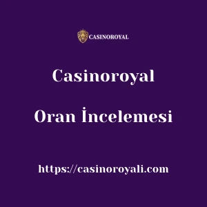 Casinoroyal Oran İncelemesi