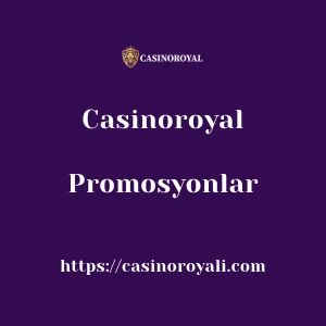 Casinoroyal Promosyonlar