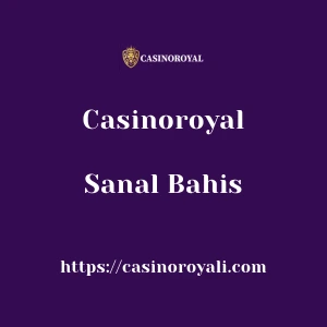 Casinoroyal Sanal Bahis